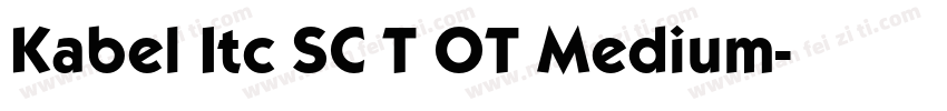 Kabel Itc SC T OT Medium字体转换